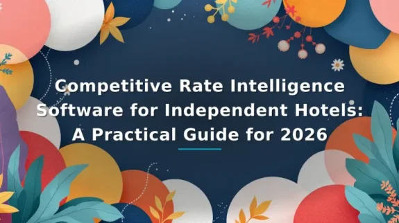 competitive-rate-intelligence-software-independent-hotels-featured-1774916566281