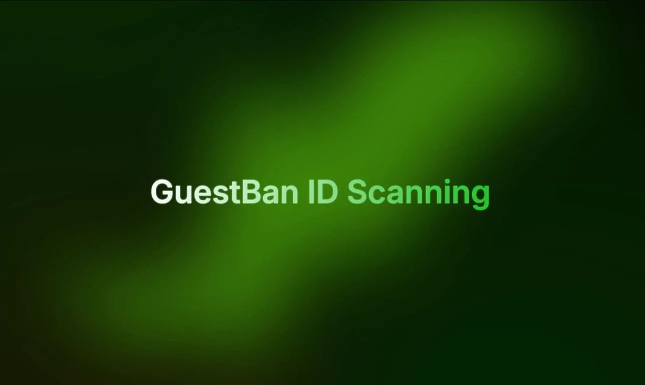 GuestBan ID Scanning Intro GuestBan ID Scanning Intro
